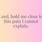 Lord, Hold Me Close